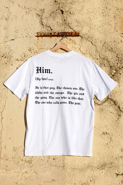 Him Tee